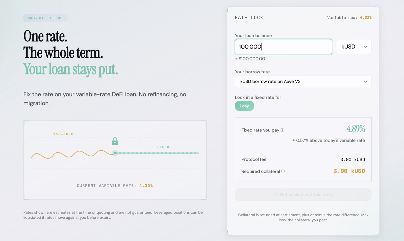 Kairos rate lock interface converting a variable borrow rate into a fixed rate for a chosen term